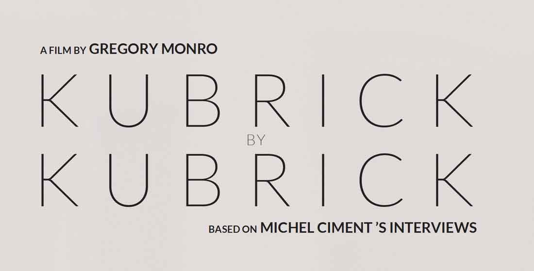 Kubrick By Kubrick